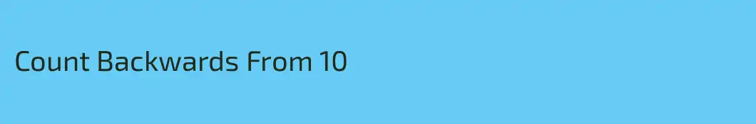 Count Backwards From 10